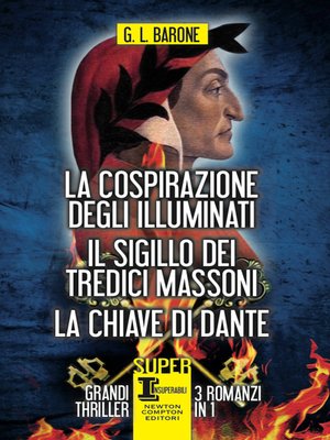 cover image of La cospirazione degli Illuminati--Il sigillo dei tredici massoni--La chiave di Dante